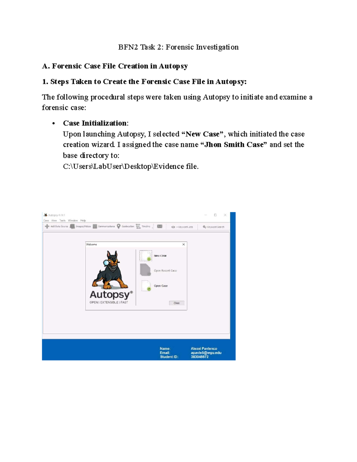 BFN2 Task 2: Forensic Investigation Case File Creation & Analysis - Studocu