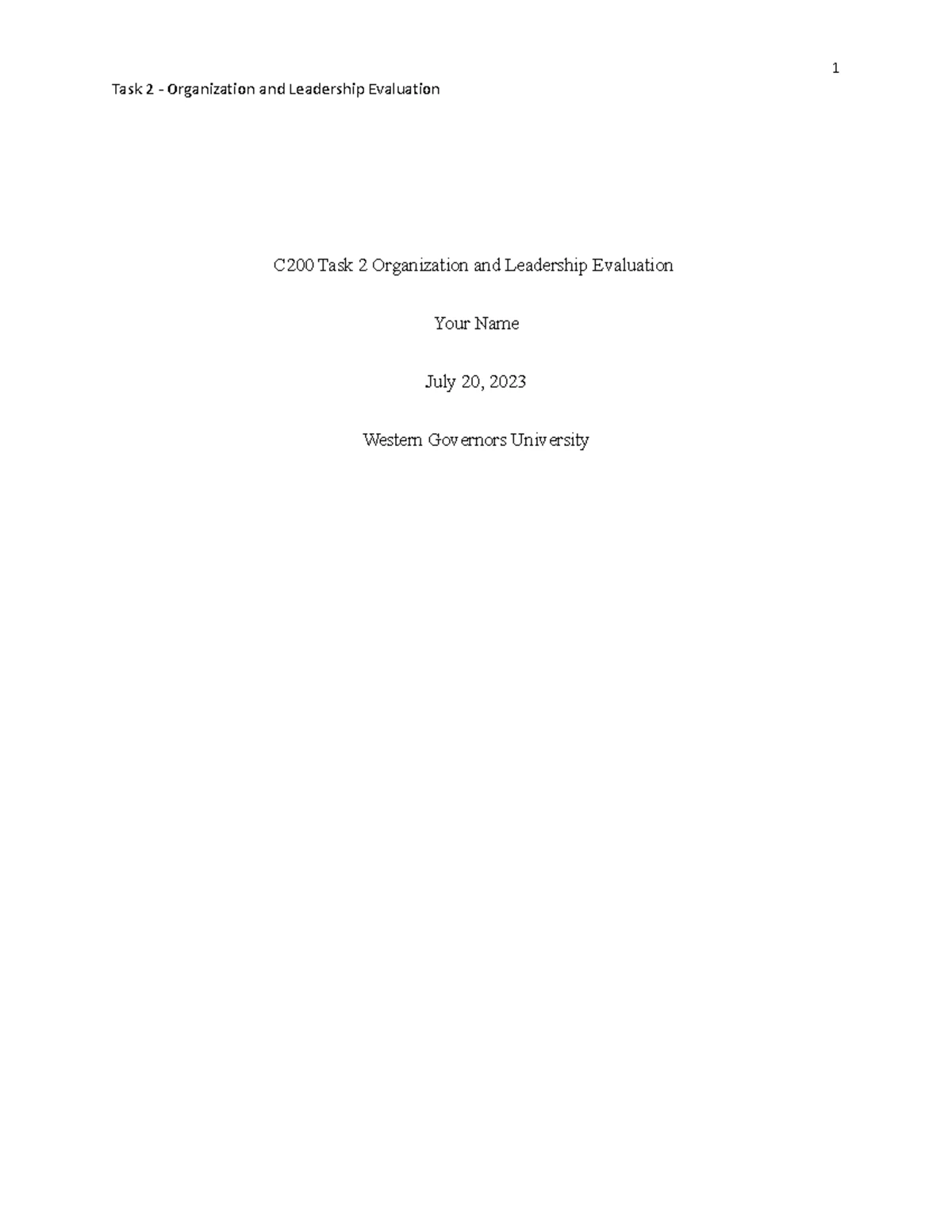 C200: Leadership Evaluation and Organizational Analysis Task 2 - Studocu