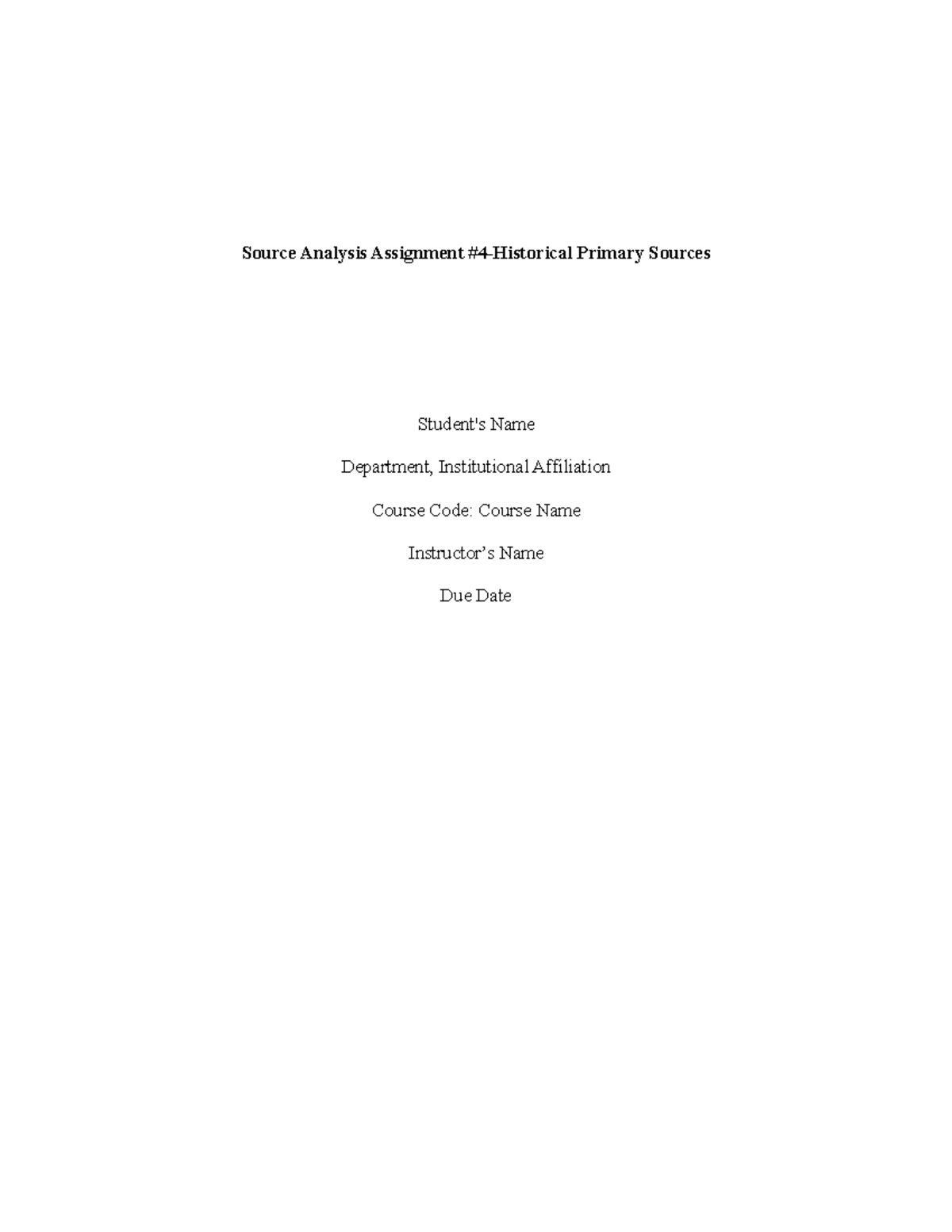 Source Analysis Assignment #4: Examining Historical Primary Sources ...
