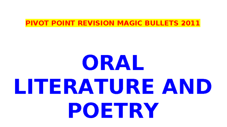 PIVOT POINT REVISION: ORAL LITERATURE & POETRY STUDY NOTES - Studocu