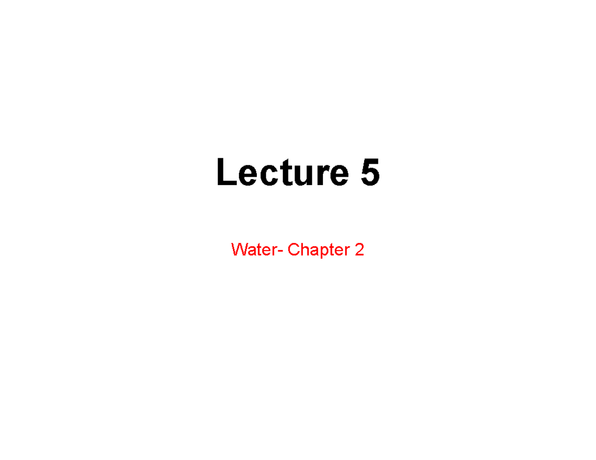 Lecture 5: Structural Characteristics of Water and Osmotic Pressure ...