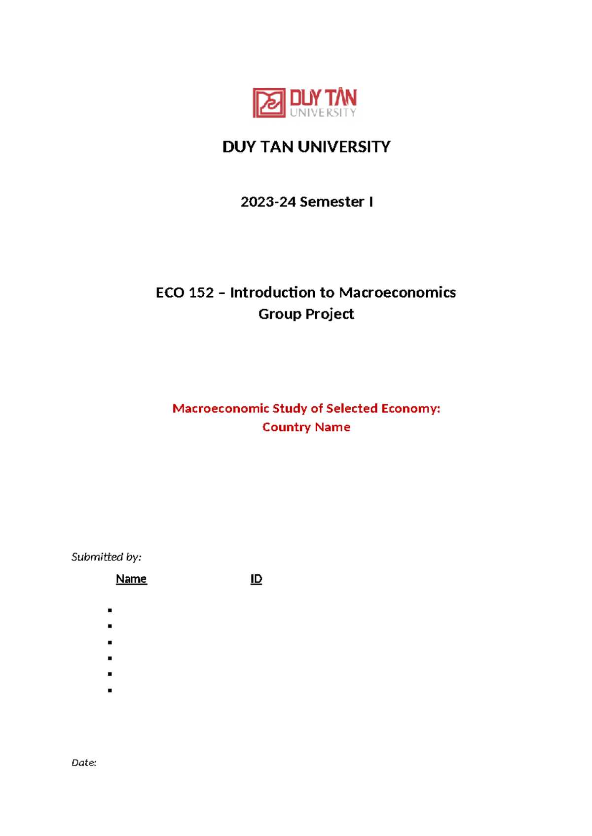 ECO 152 - Macroeconomics - Group Project Report Guidelines - Studocu