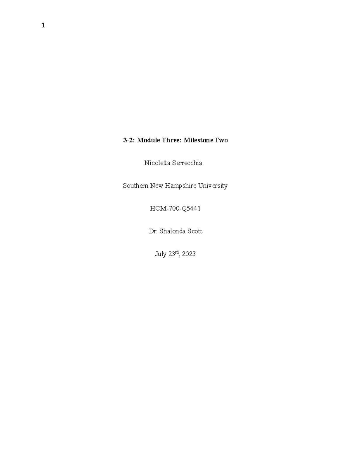 HCM 700 Milestone Two: Organizational Needs Assessment in Dentistry ...