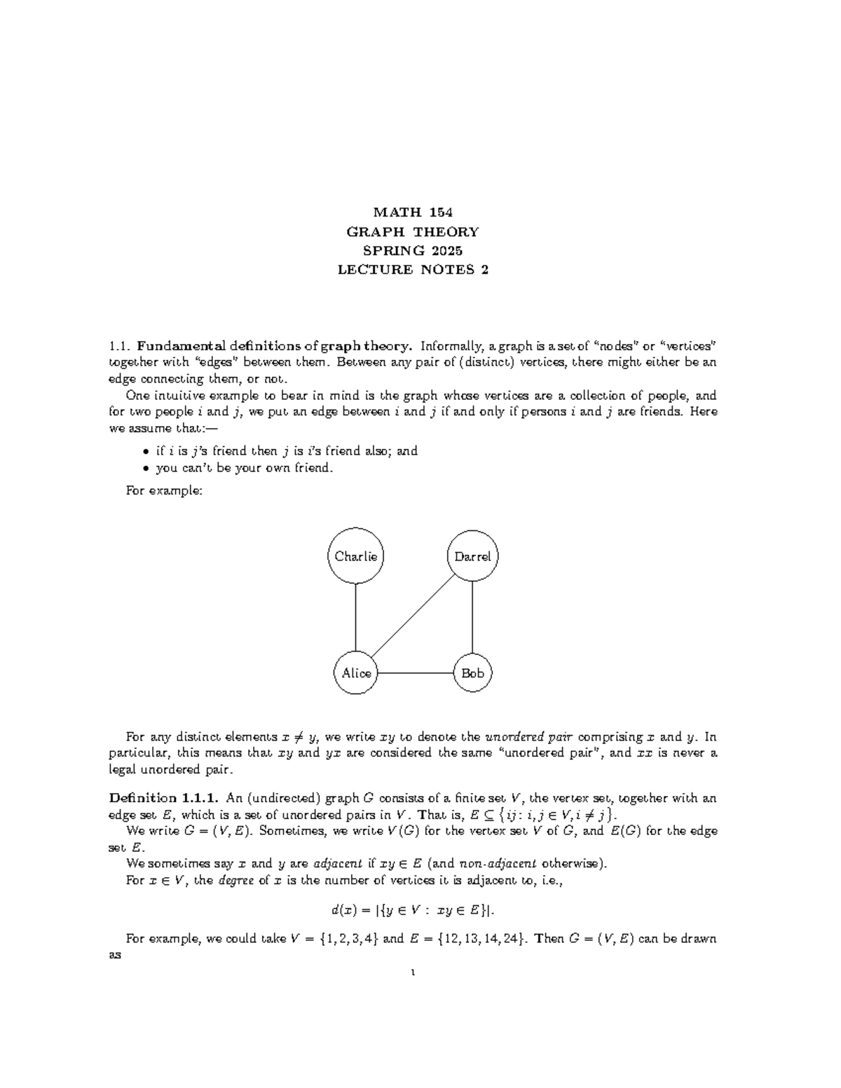 MATH 154 GRAPH THEORY SPRING 2025 LECTURE NOTES 2: Fundamental Concepts ...