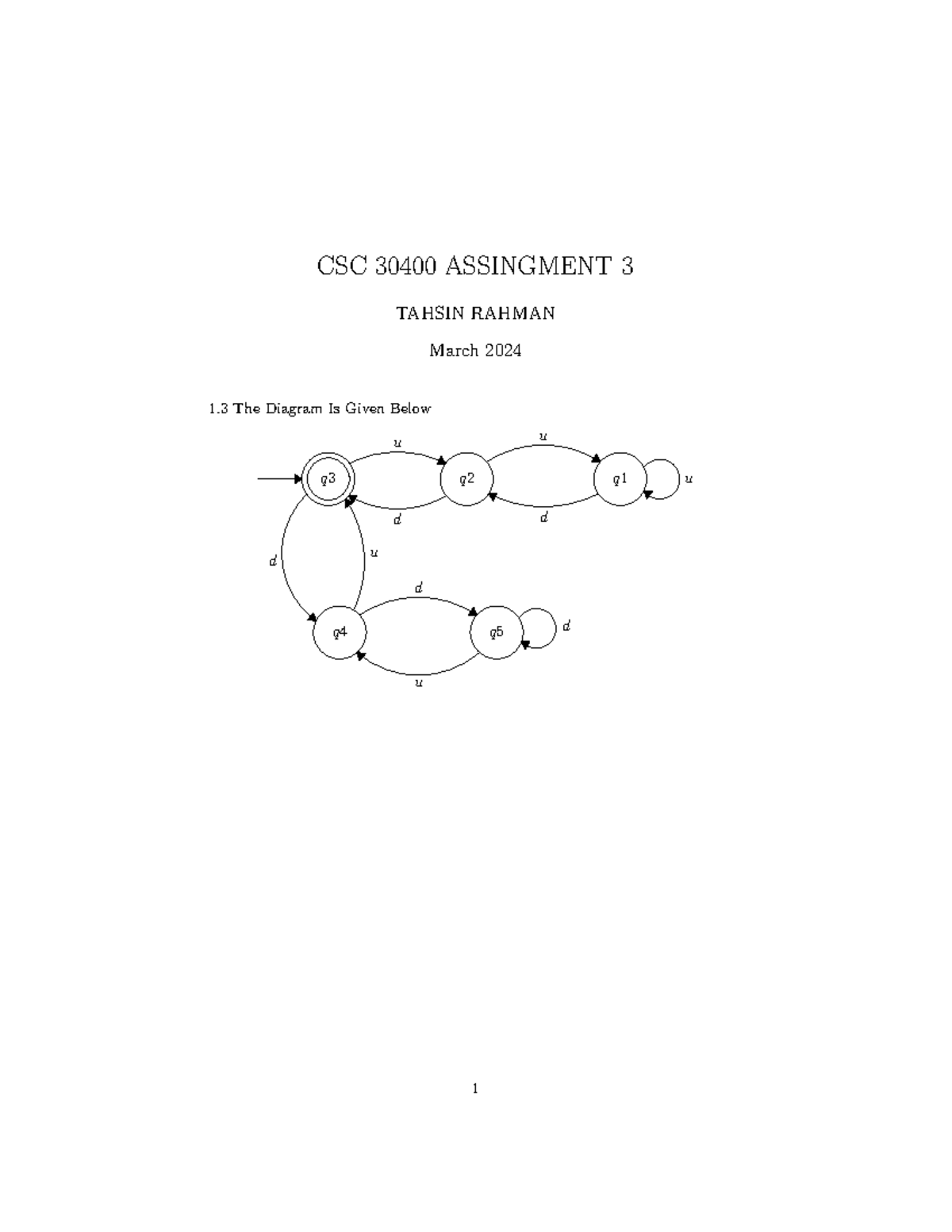 CSC 30400 Assignment 3 - Language Recognition and DFA Analysis - Studocu