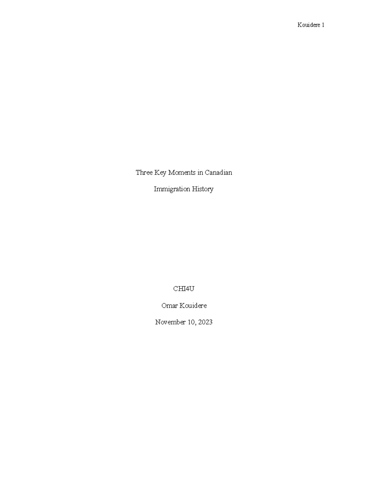 CHI4U Unit 4.5 Final Essay: Key Moments in Canadian Immigration Policy ...