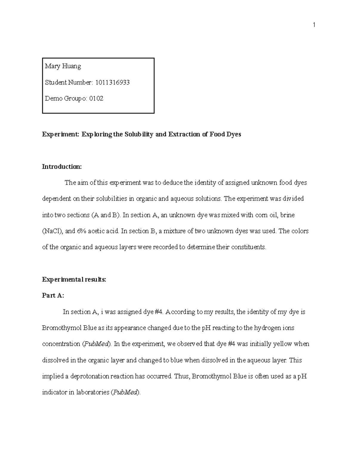 CHM136 Lab Report 1: Investigating Food Dye Solubility & Identification ...