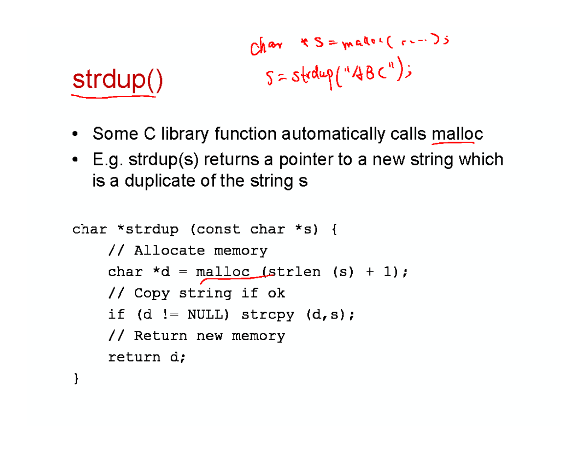 Advanced: more on pointers in C, comp 2160 - strdup() Some C library ...
