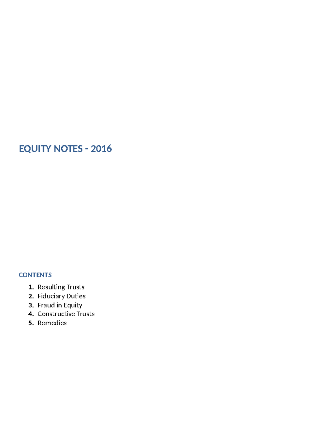 Equity Notes - Law - EQUITY NOTES - 2016 CONTENTS 1. Resulting Trusts 2 ...