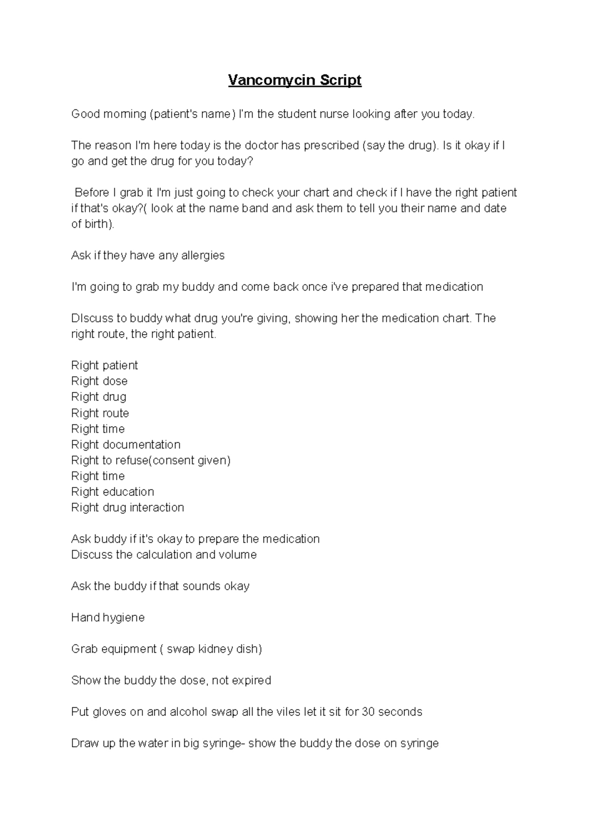 Osce script - osce tips - Vancomycin Script Good morning (patient's ...