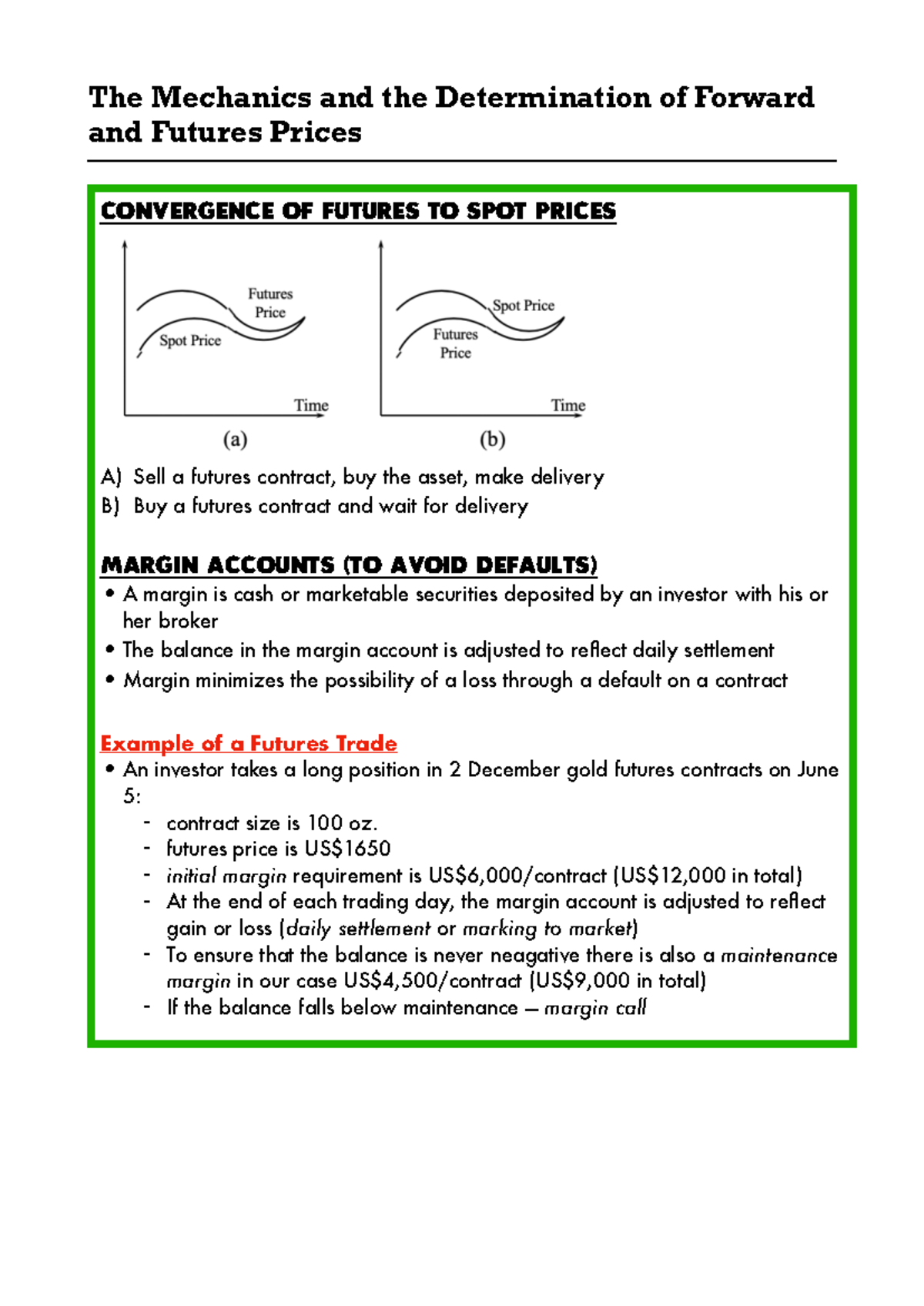 The Mechanics and the Determination of Forward and Futures Prices - The ...