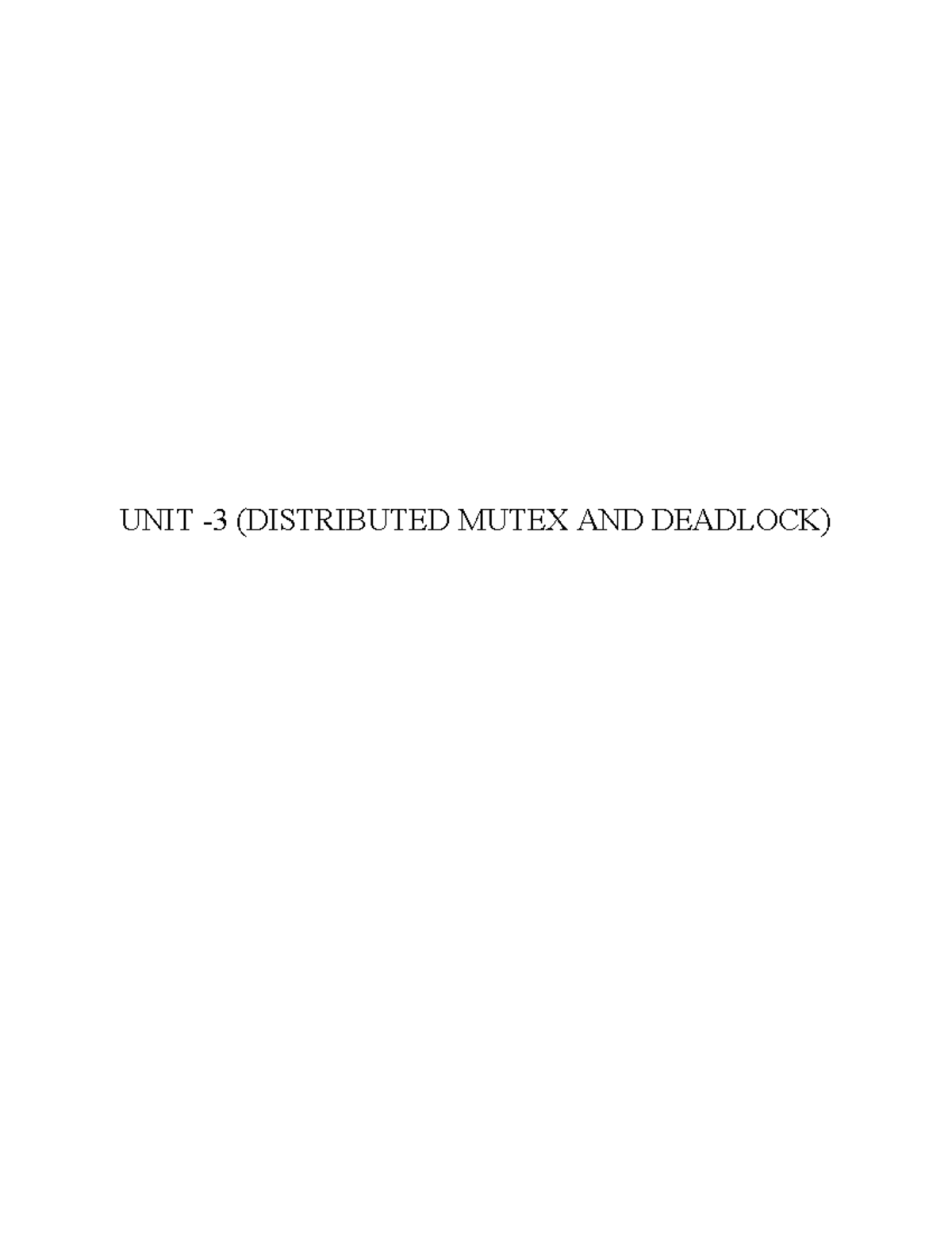 V CSE CS3551 DC Unit-3: Distributed Mutex & Deadlock Algorithms Notes ...