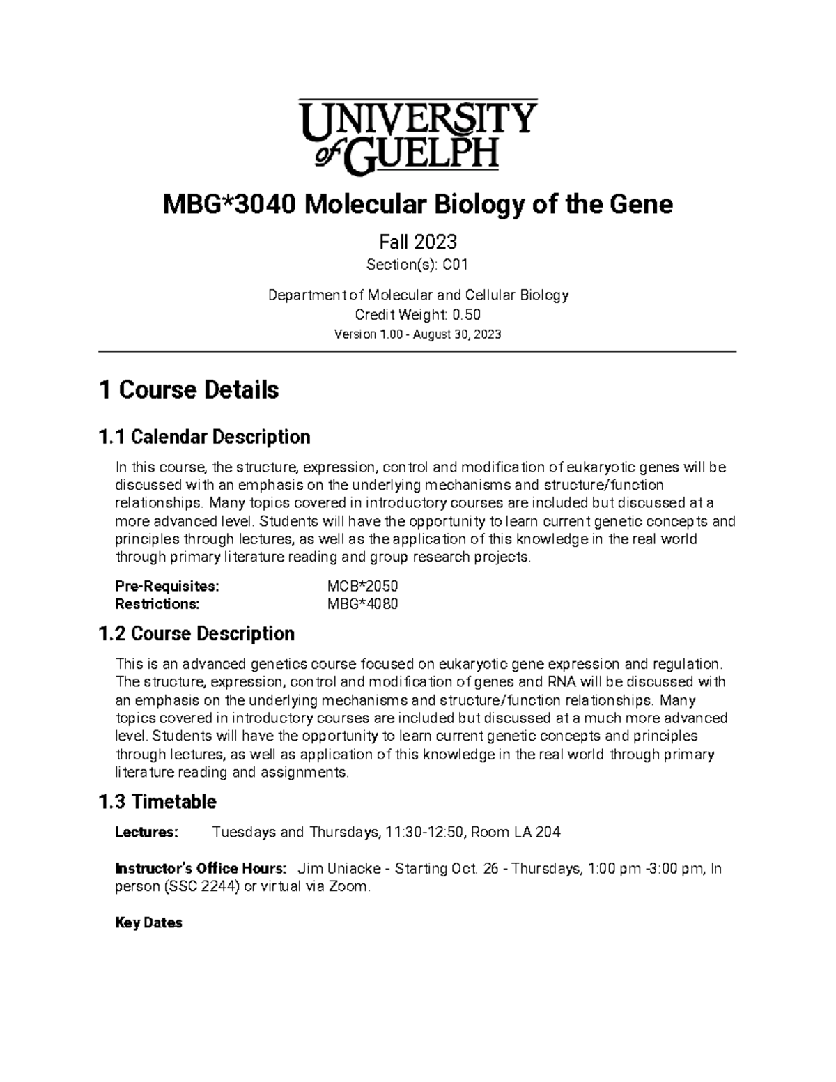 MBG 3040 Course Outline: Molecular Biology of the Gene - Fall 2023 ...