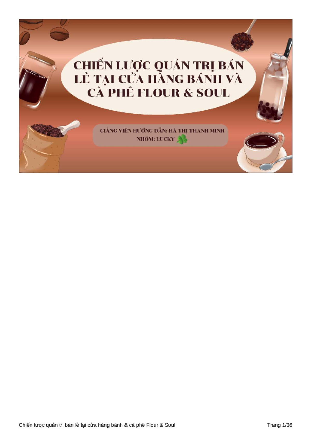 Chiến Lược Quản Trị Bán Lẻ Tại Cửa Hàng Bánh & Cà Phê Flour Soul - Studocu