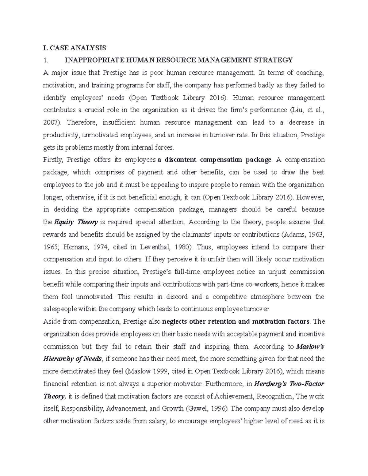 Case Study Analysis - I. CASE ANALYSIS 1. INAPPROPRIATE HUMAN RESOURCE ...