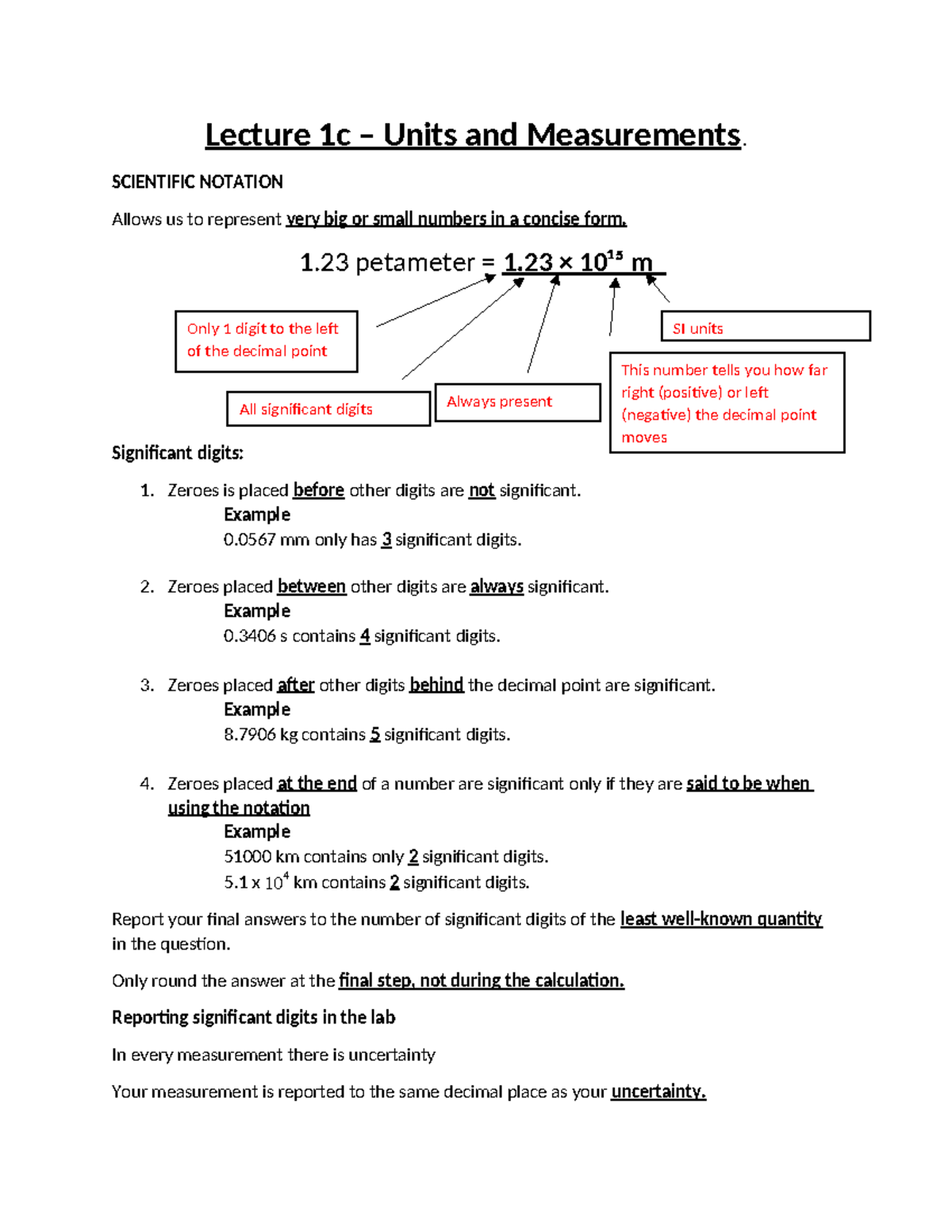 Lecture 1c - Units and Measurements - SCIENTIFIC NOTATION Allows us to ...