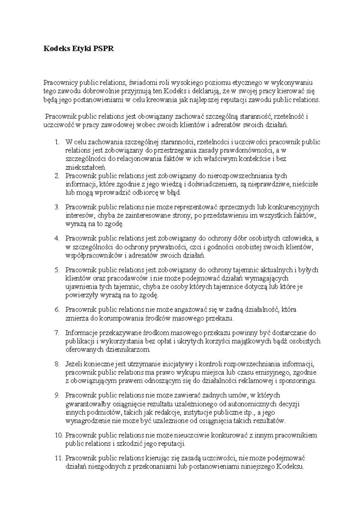 Kodeks Etyki PSPR - Kodeks Etyki PSPR Pracownicy public relations ...