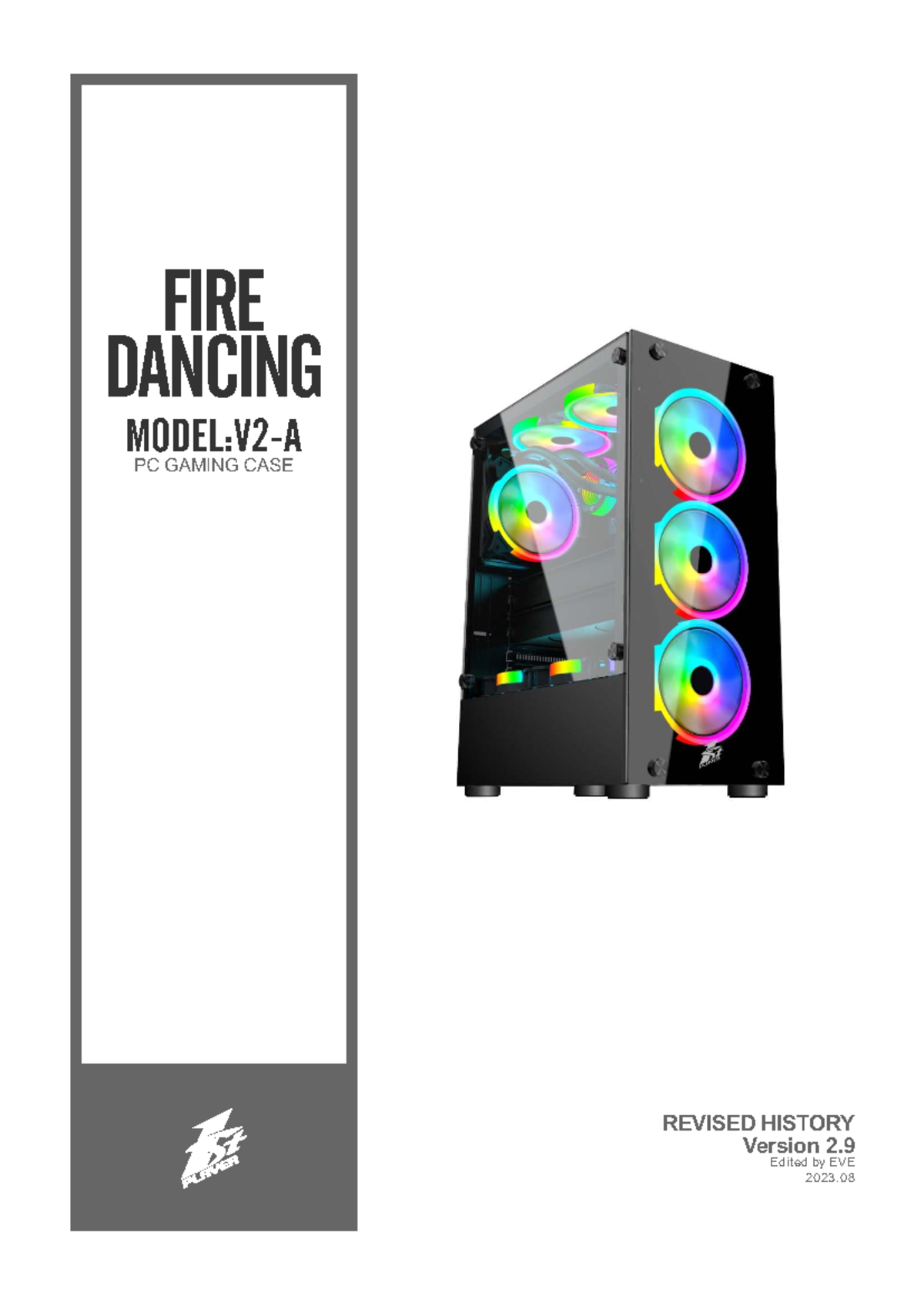 FIRE DANCING PC GAMING CASE V2.9 SPECIFICATIONS & STRUCTURE - Studocu