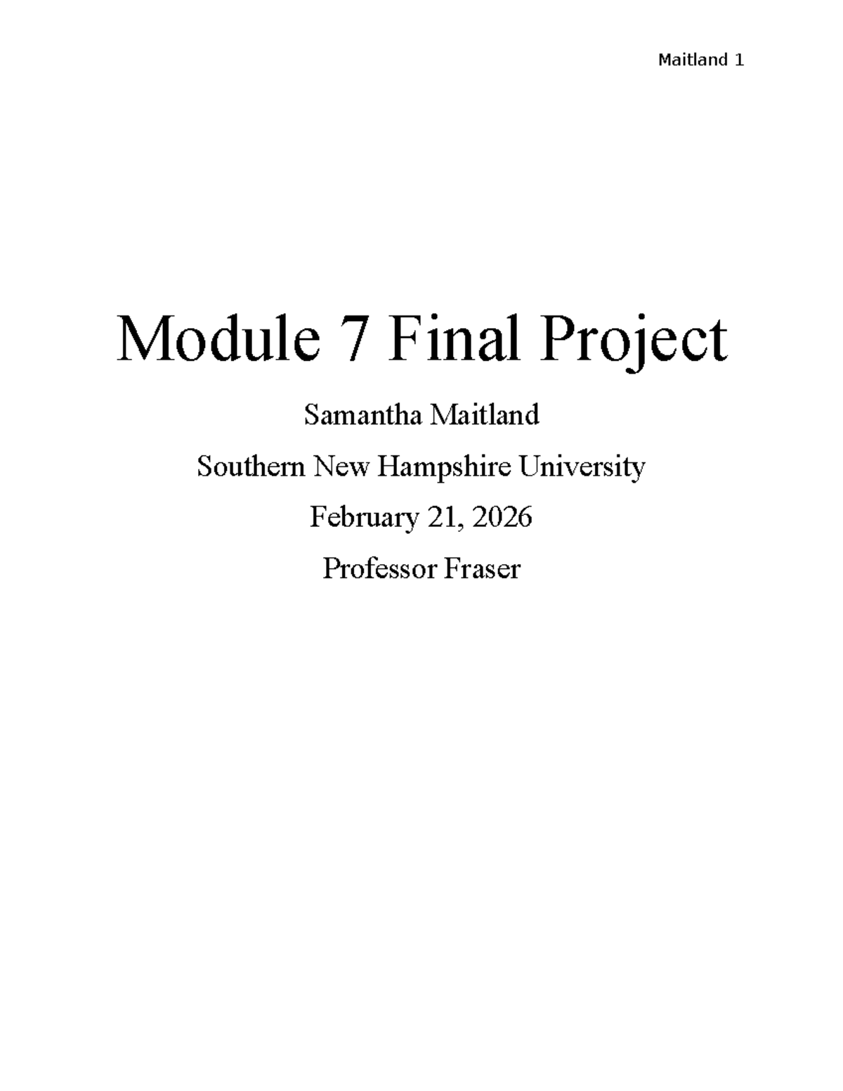 Maitland 1 Module 7 Final Project: Triple Bottom Line Analysis - Studocu