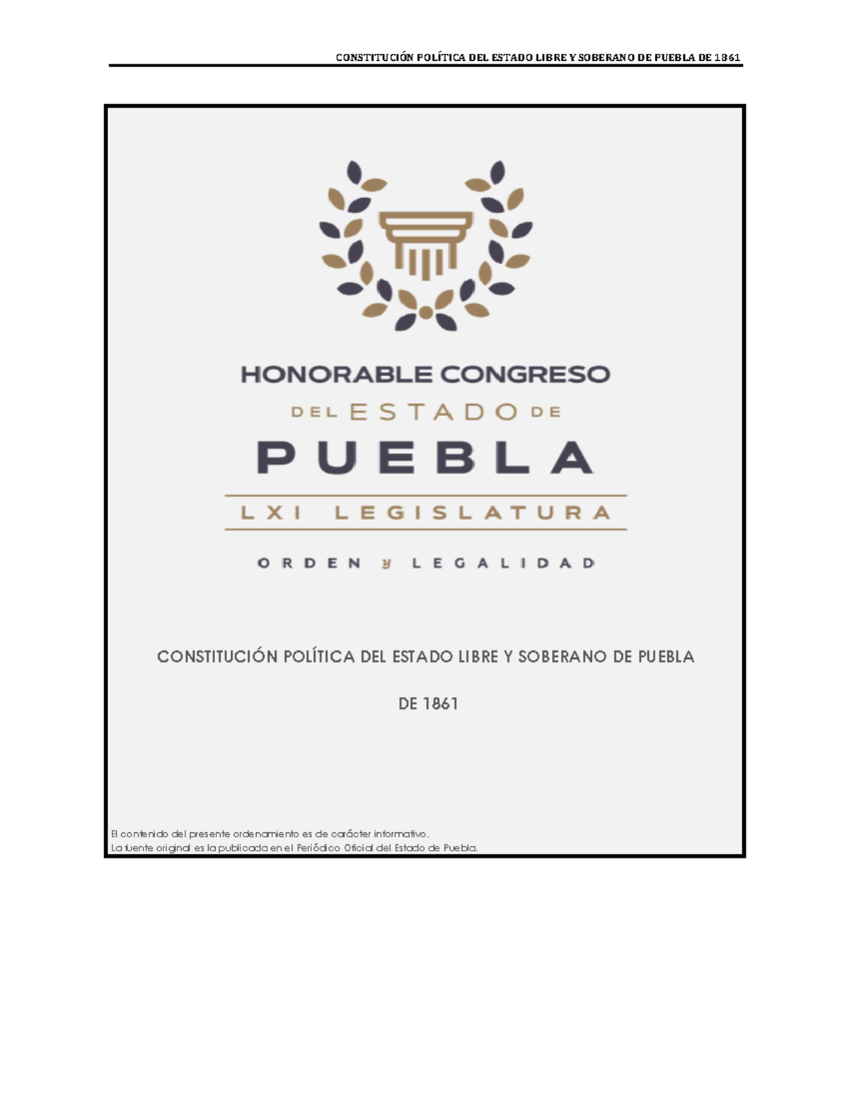 Constitución Política del Estado Libre y Soberano de Puebla 1861 - Studocu