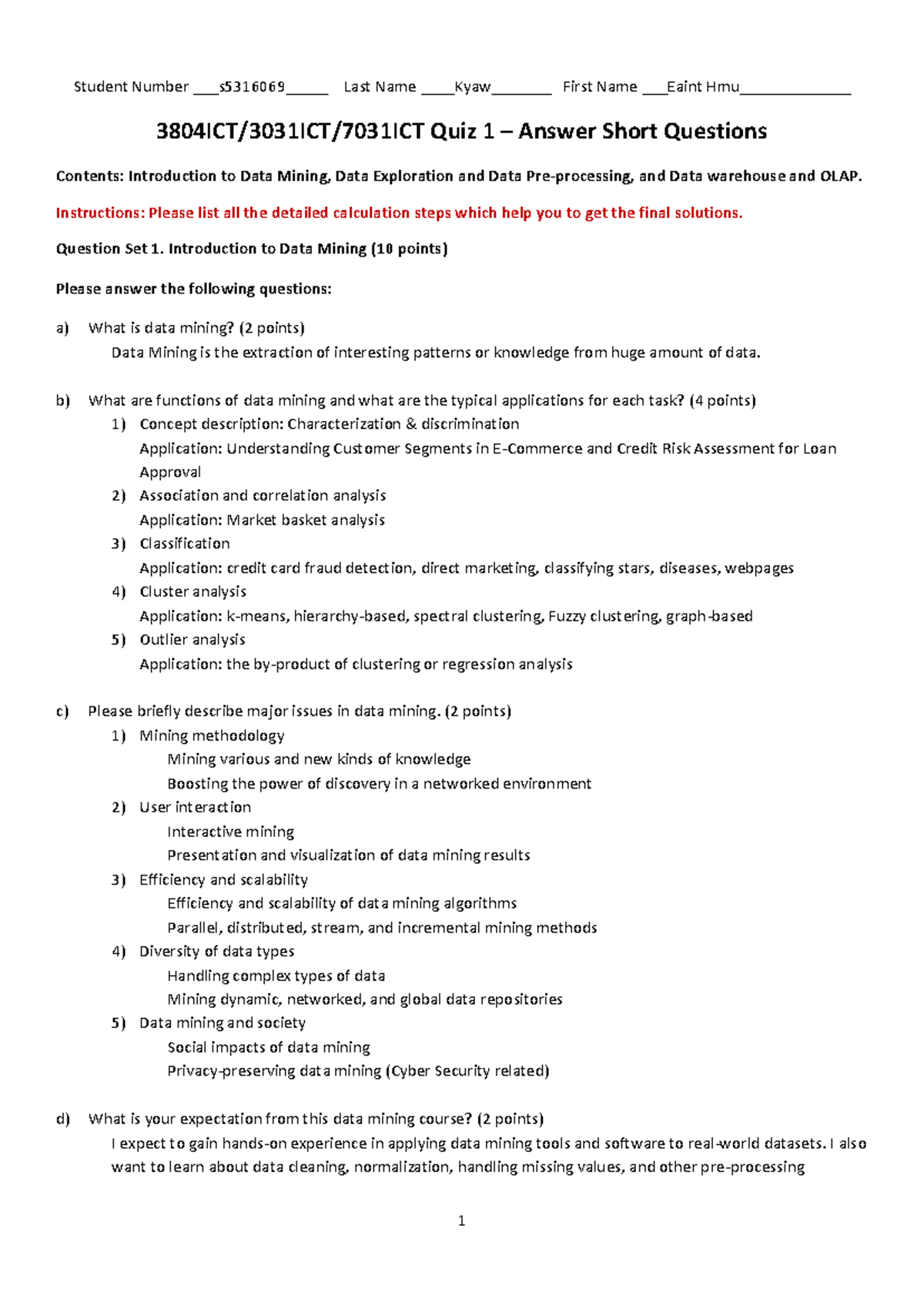 Quiz 01 - Data Mining (3804ICT/3031ICT/7031ICT) Short Answers - Studocu