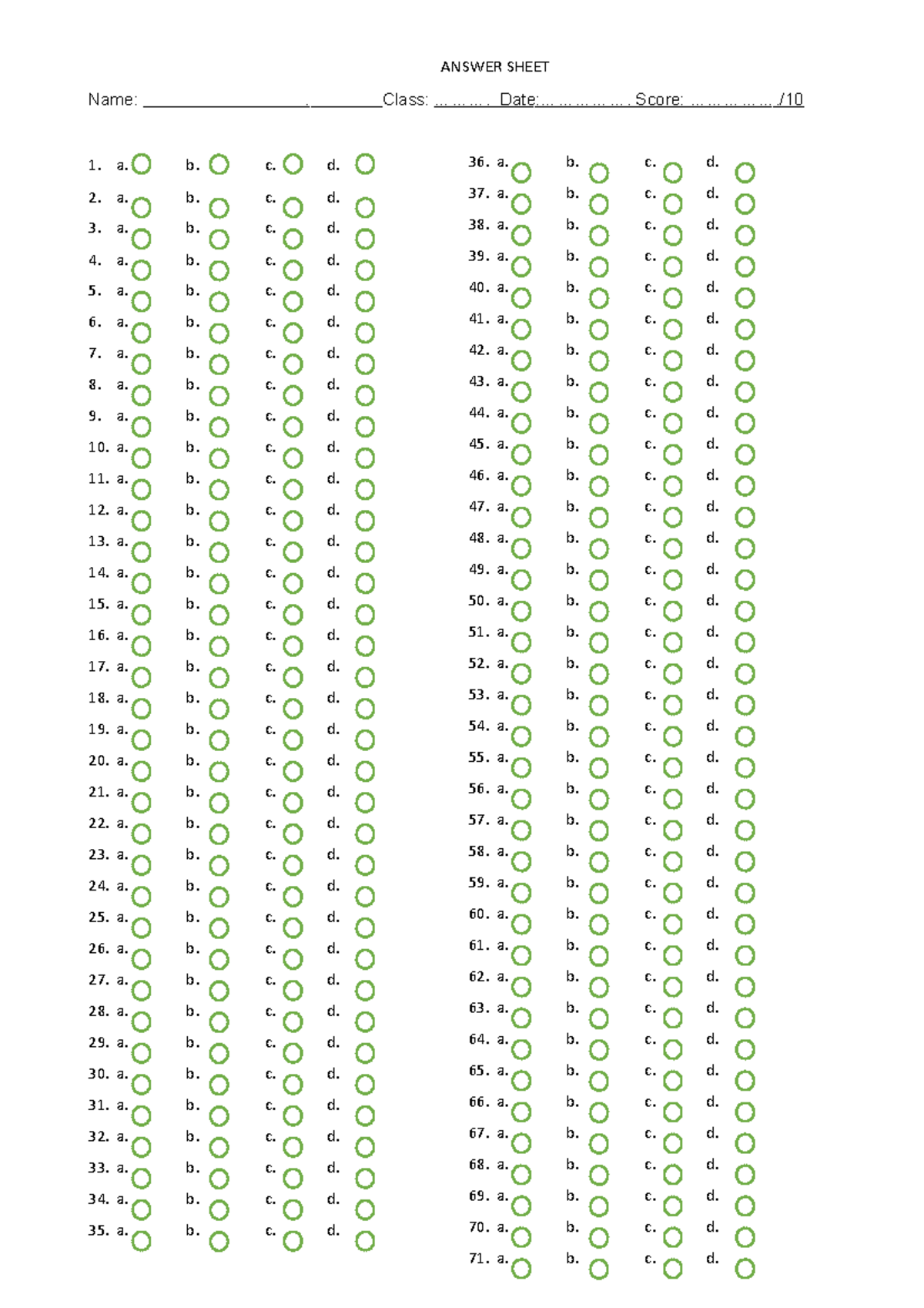 Answer Sheet a-d 70 Questions - ANSWER SHEET Name:. Class ...