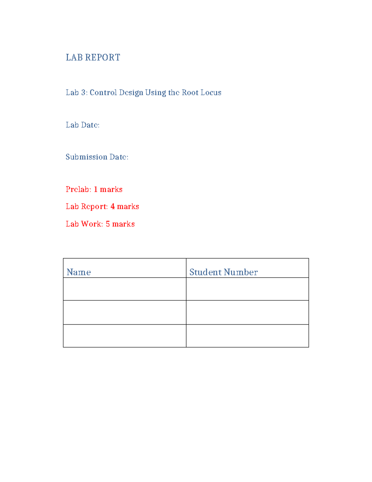 Lab3 Report Template-1 - LAB REPORT Lab 3: Control Design Using the ...