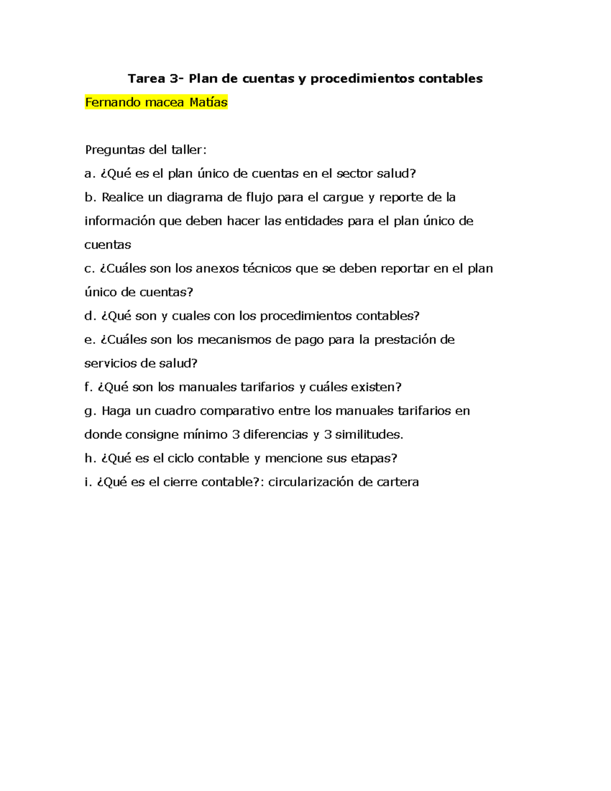 Tarea 3: Plan de Cuentas y Procedimientos Contables en Salud - Studocu