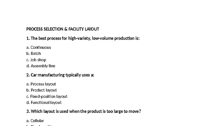 OM MOCK Reviewer: Process Selection & Facility Layout Study Guide - Studocu