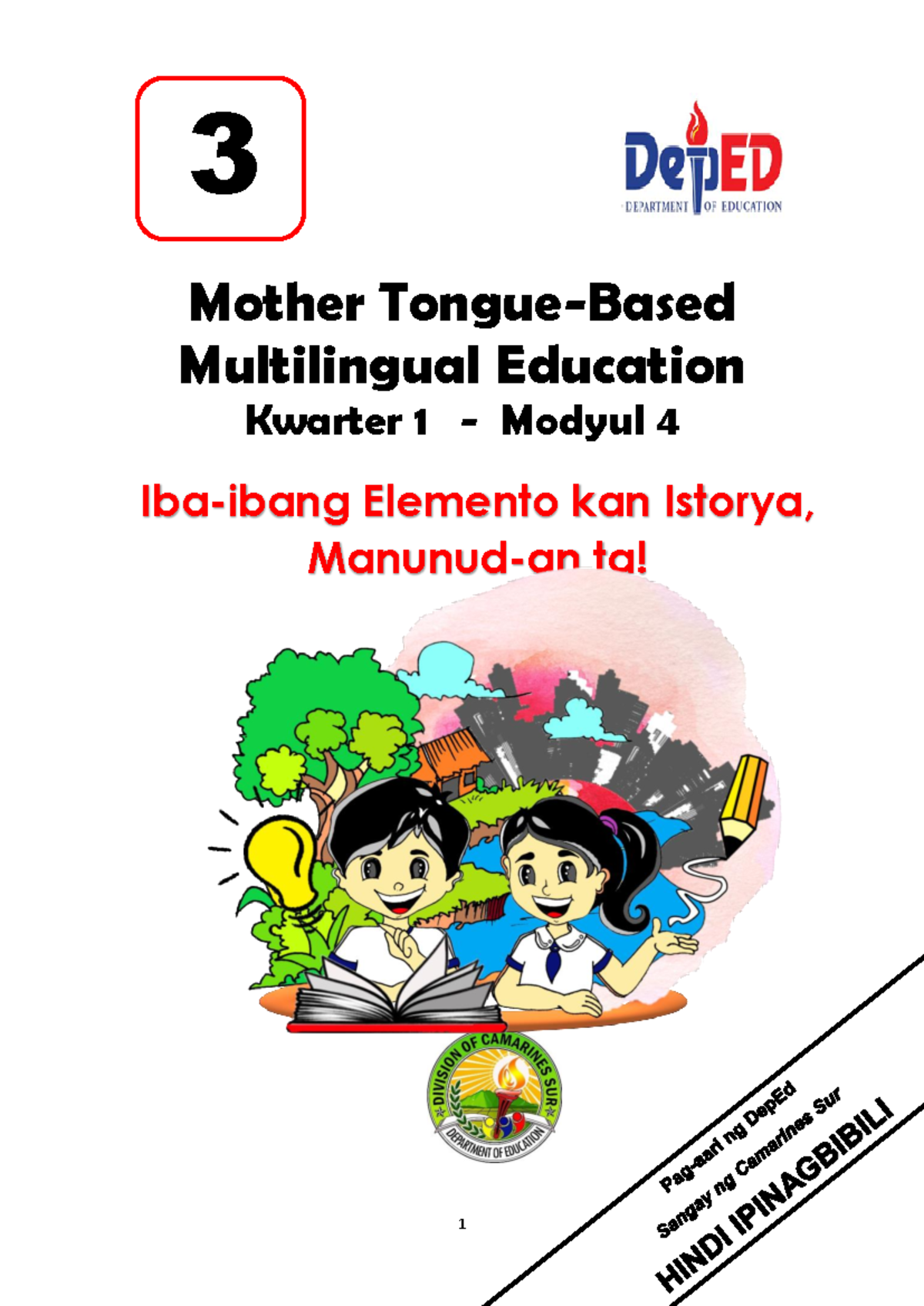 Module 4 Edited MTB G3Q1 - 3 Mother Tongue-Based Multilingual Education ...