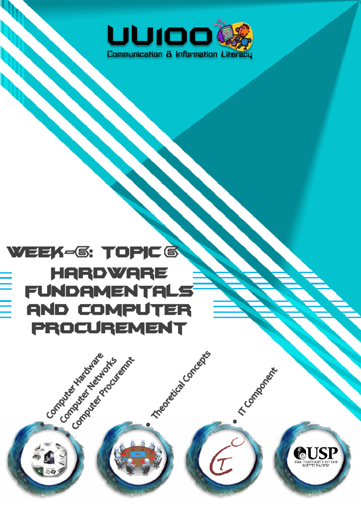UU100 - Topic 6: Hardware Fundamentals & Computer Procurement Notes ...