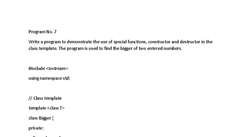 Program No. 7: OOPS - Demonstrating Class Templates with Special ...