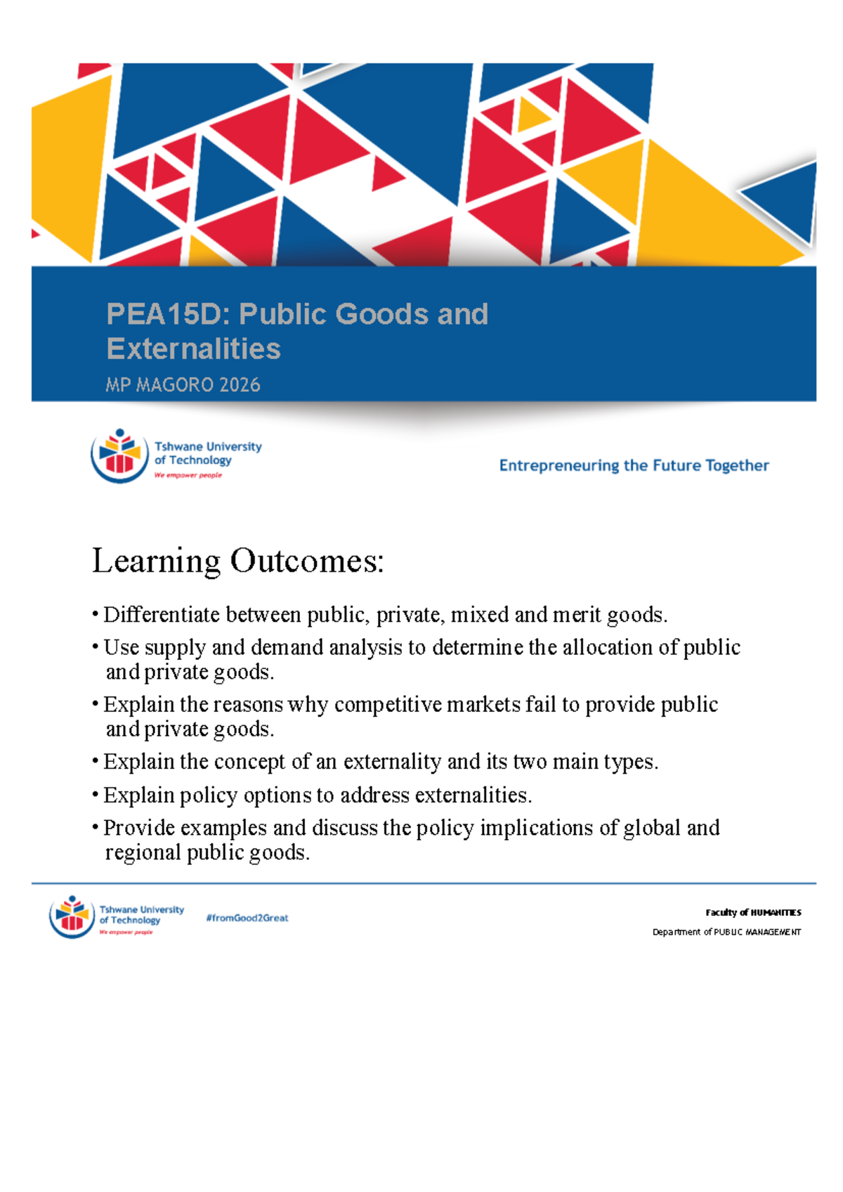 PEA15D: Unit 3 - Public Goods and Externalities Overview - Studocu