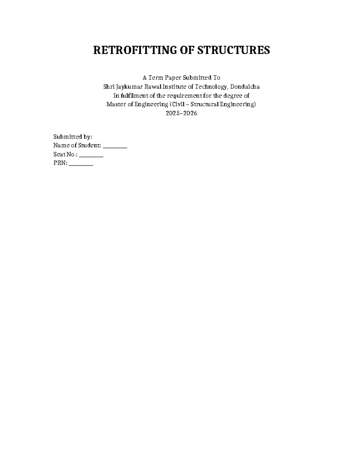 Term Paper on Retrofitting of Structures in Civil Engineering (M.E ...