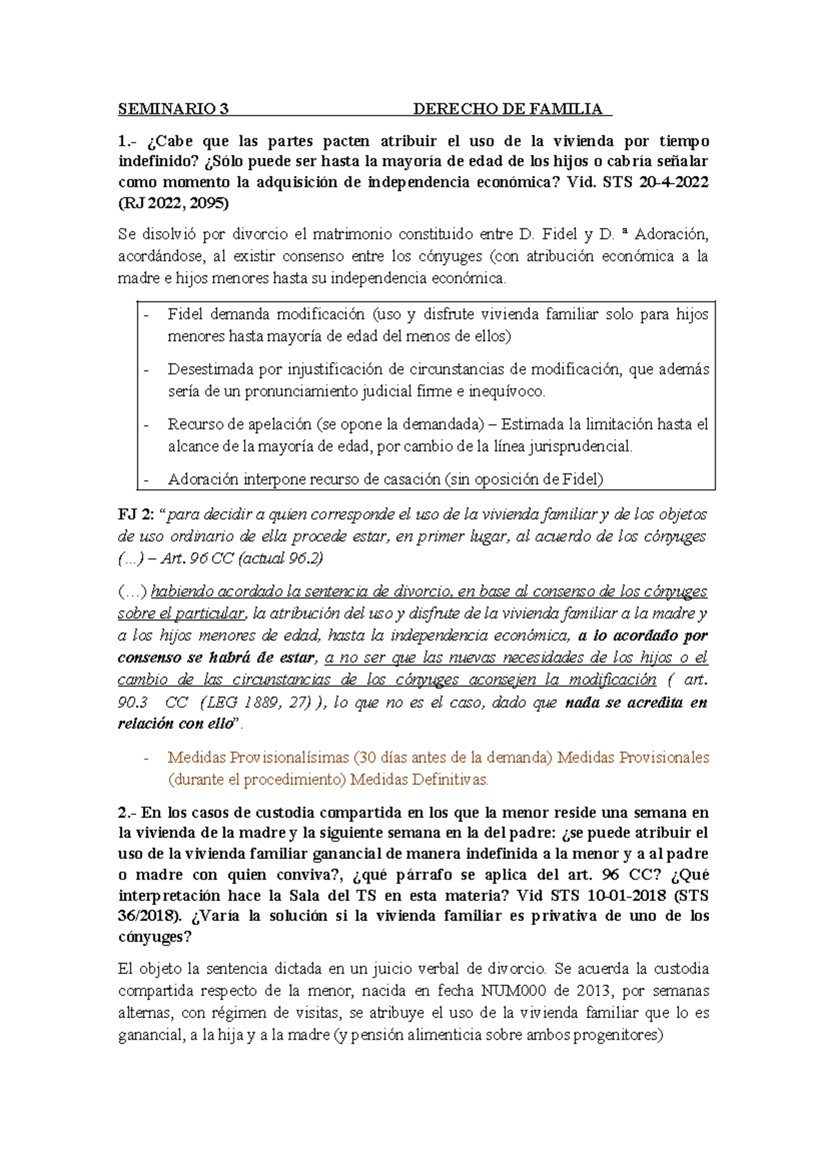 Seminario 3: Uso de la Vivienda Familiar en Derecho de Familia - Studocu