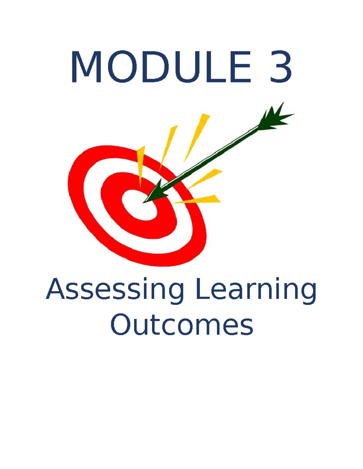 Module 3 - Assessing Learning Outcomes and Instructional Objectives ...