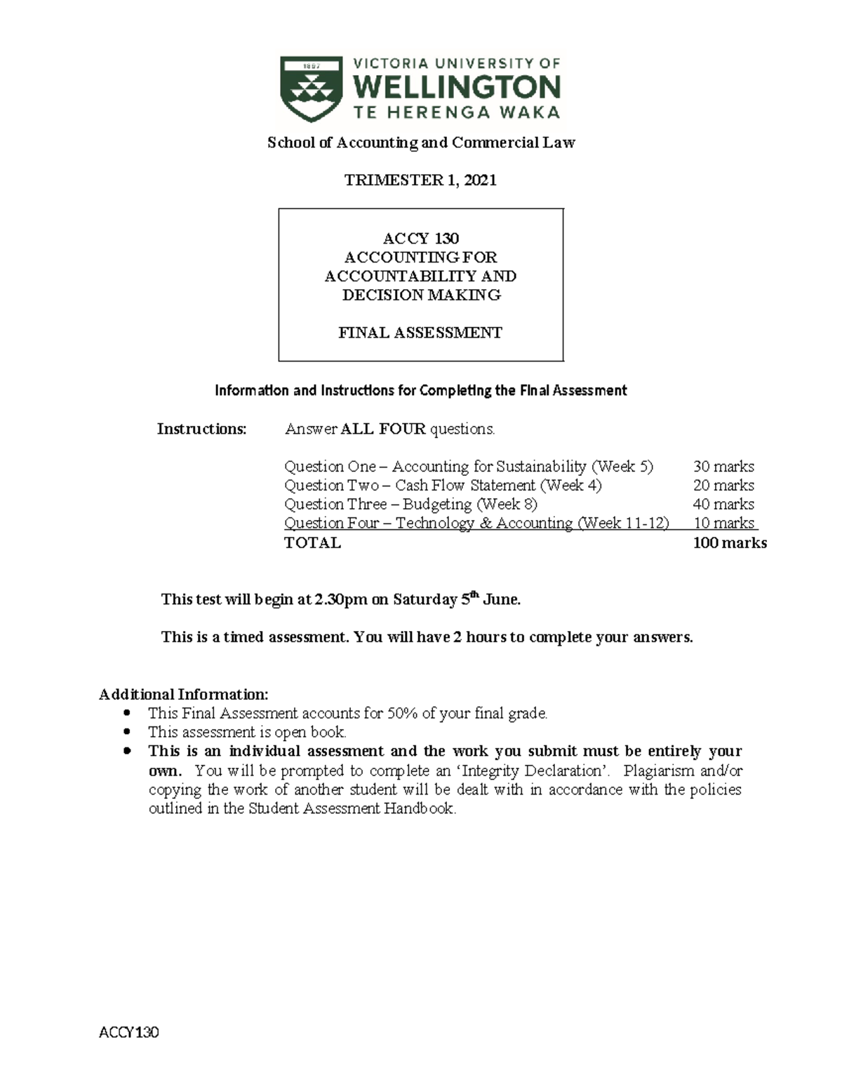 ACCY 130 Final Assessment Instructions for Trimester 1, 2021 - Studocu