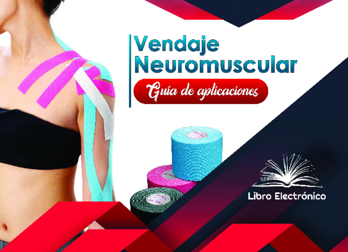 Guía de Aplicaciones de Vendaje Neuromuscular (VN 101) - Studocu