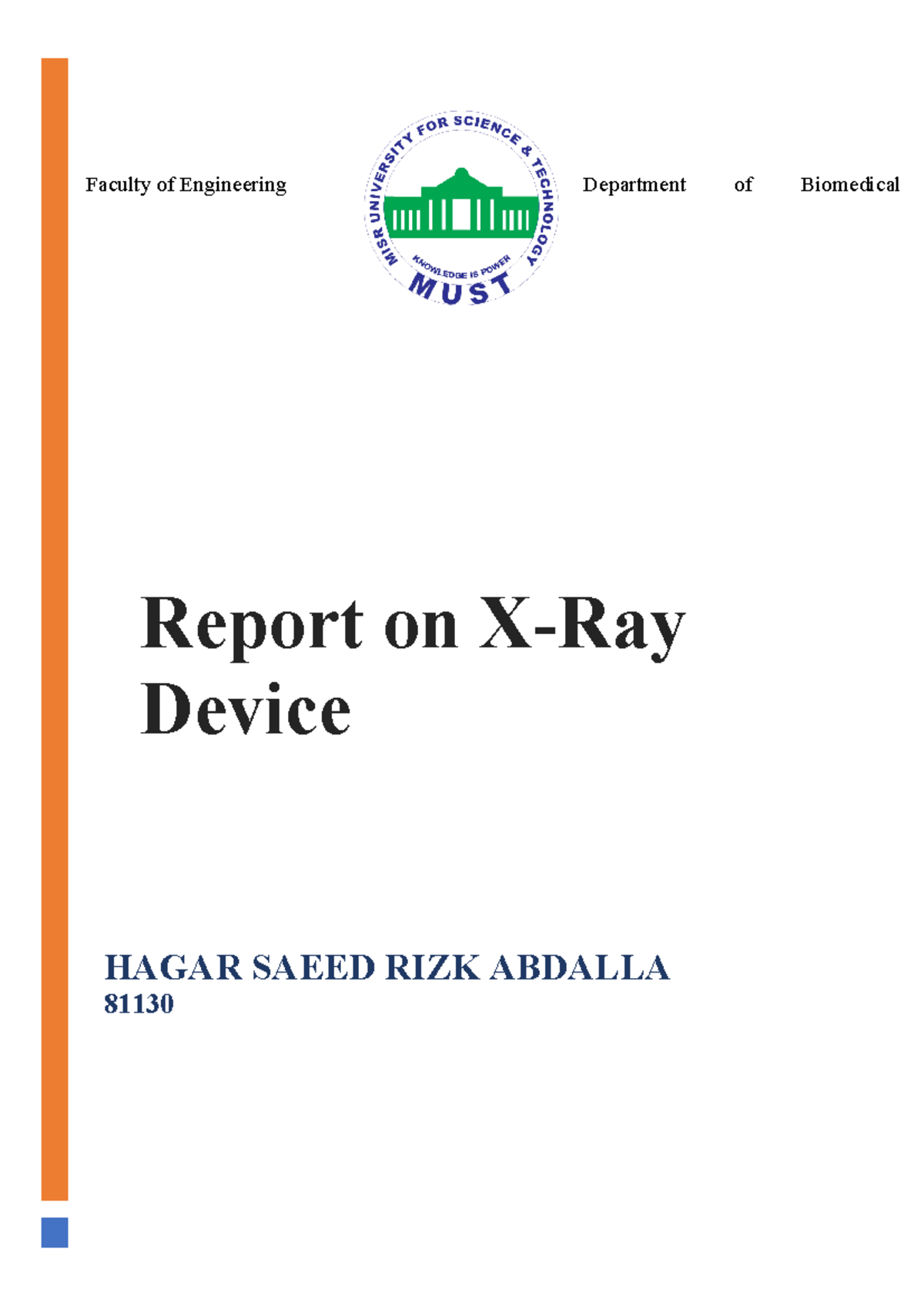 Report on X-Ray - Report on X-Ray Device HAGAR SAEED RIZK ABDALLA 81130 ...