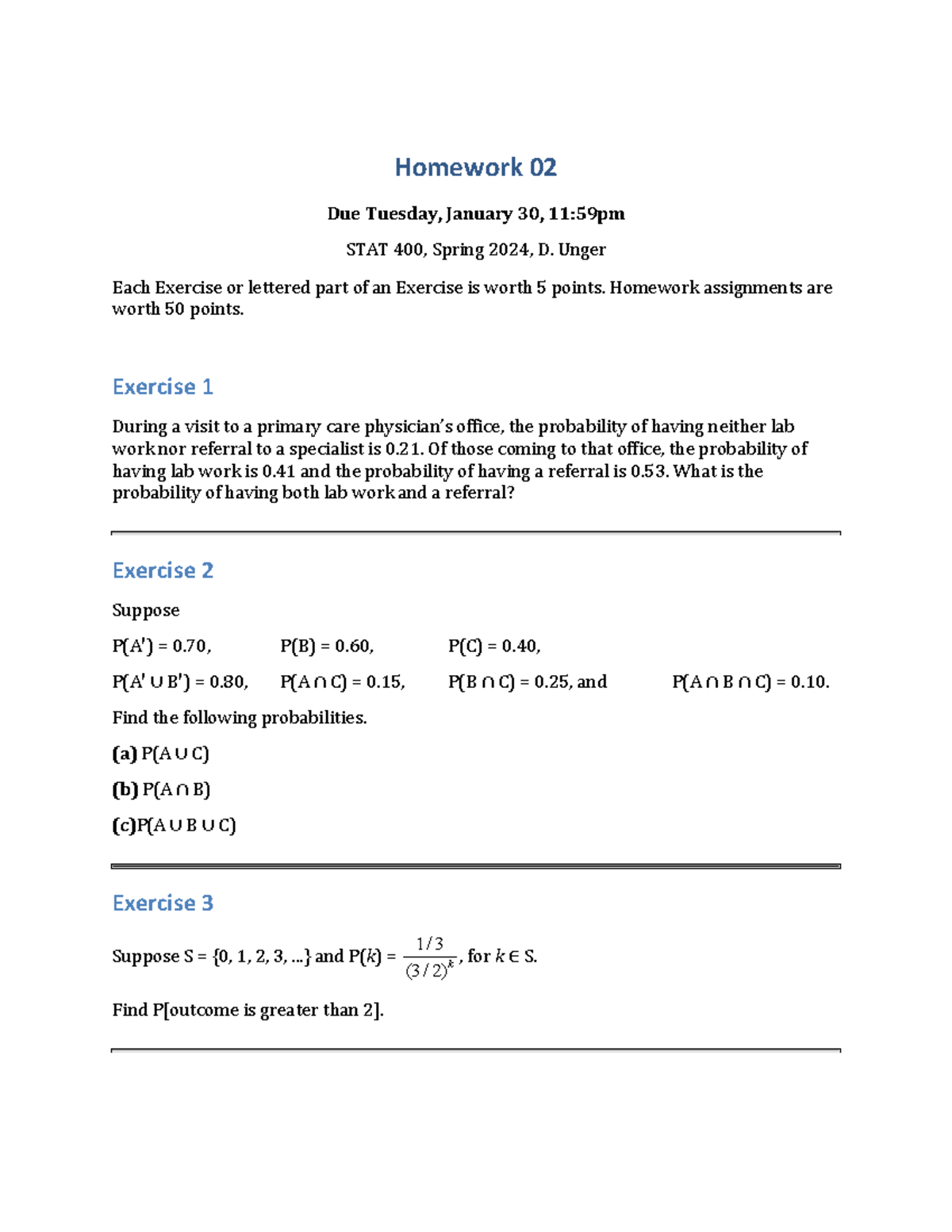 Homework 02 PDF - Homework 02 Due Tuesday, January 30, 11:59pm STAT 400 ...