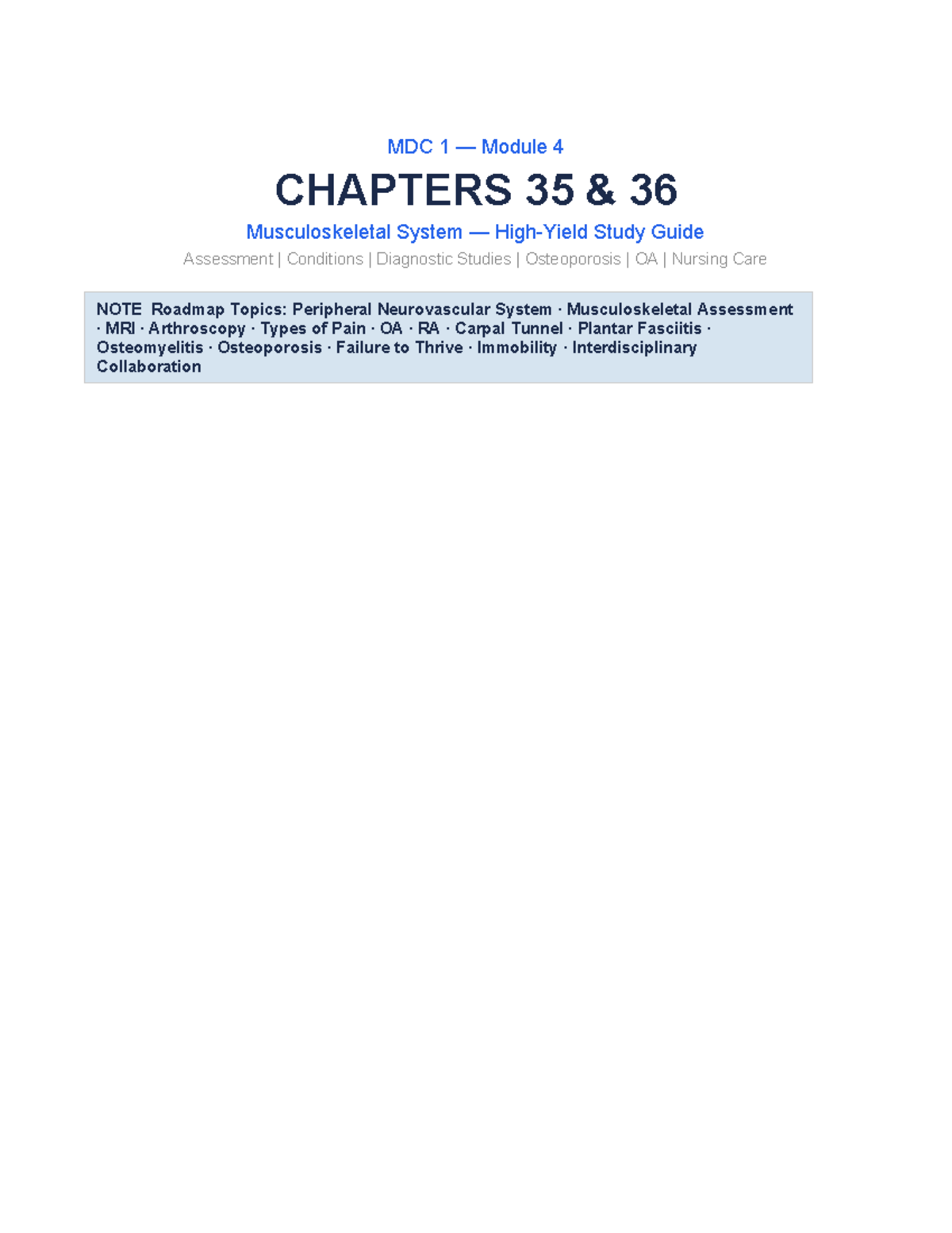 MDC 1 Module 4 Study Guide: Musculoskeletal System (Chapters 35 & 36 ...