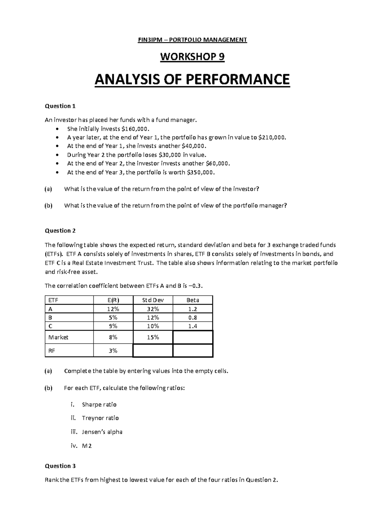 FIN3IPM PORTFOLIO MANAGEMENT WORKSHOP 9: PERFORMANCE ANALYSIS QUESTIONS ...