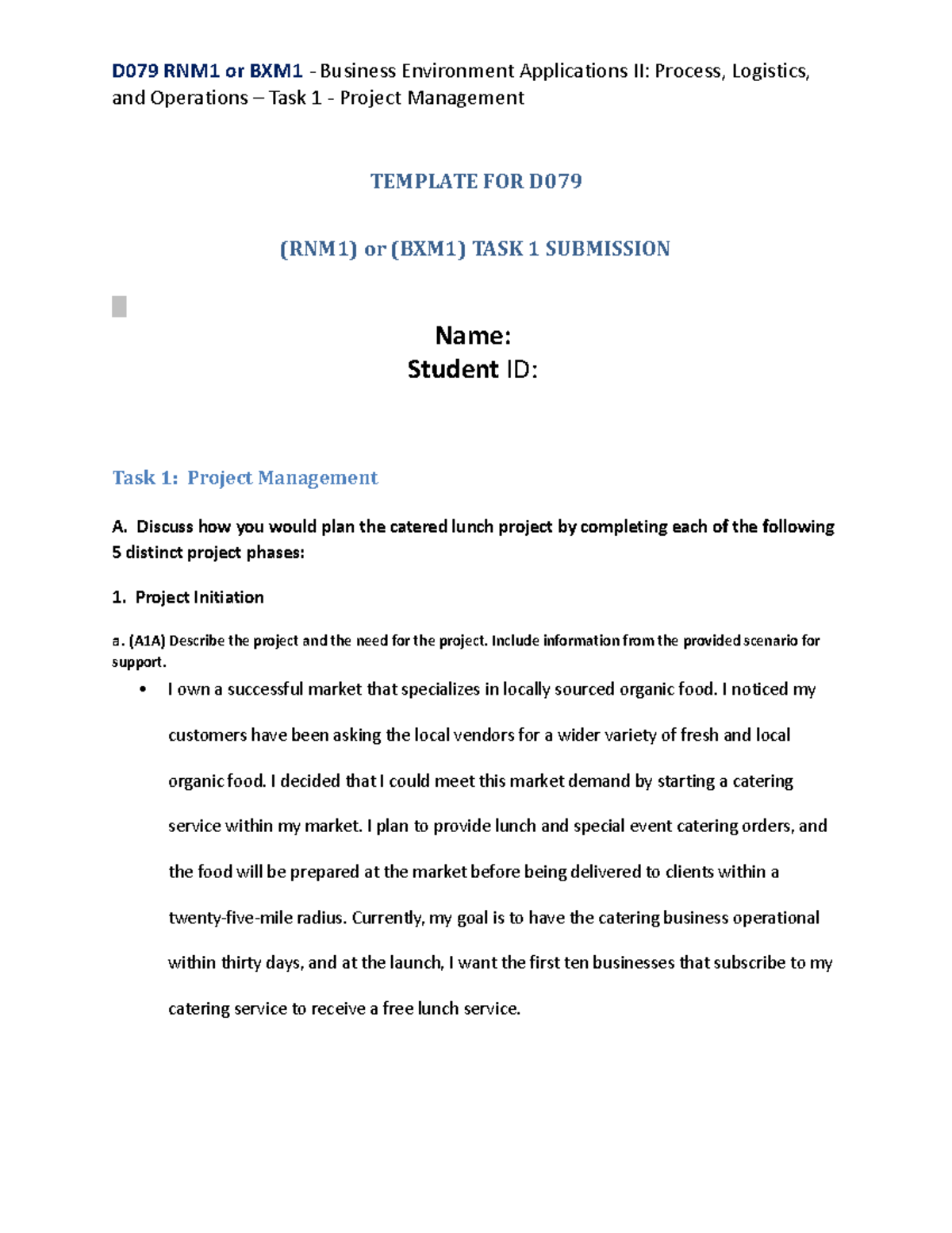 Task 1 - Task 1 - D079 RNM1 or BXM1 - Business Environment Applications ...