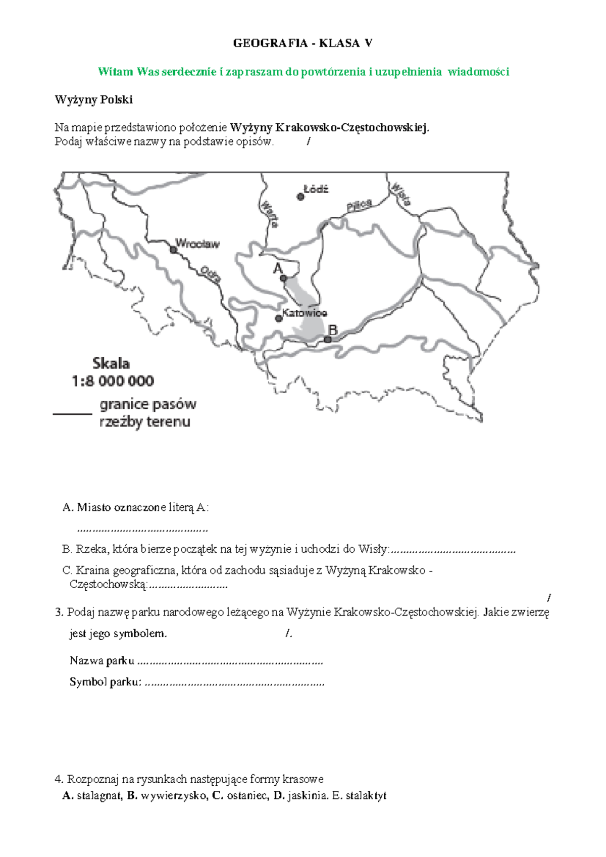 Geografia 5-8 - Test Sprawdzający z Geografii dla Klas 5-8 SP - Studocu
