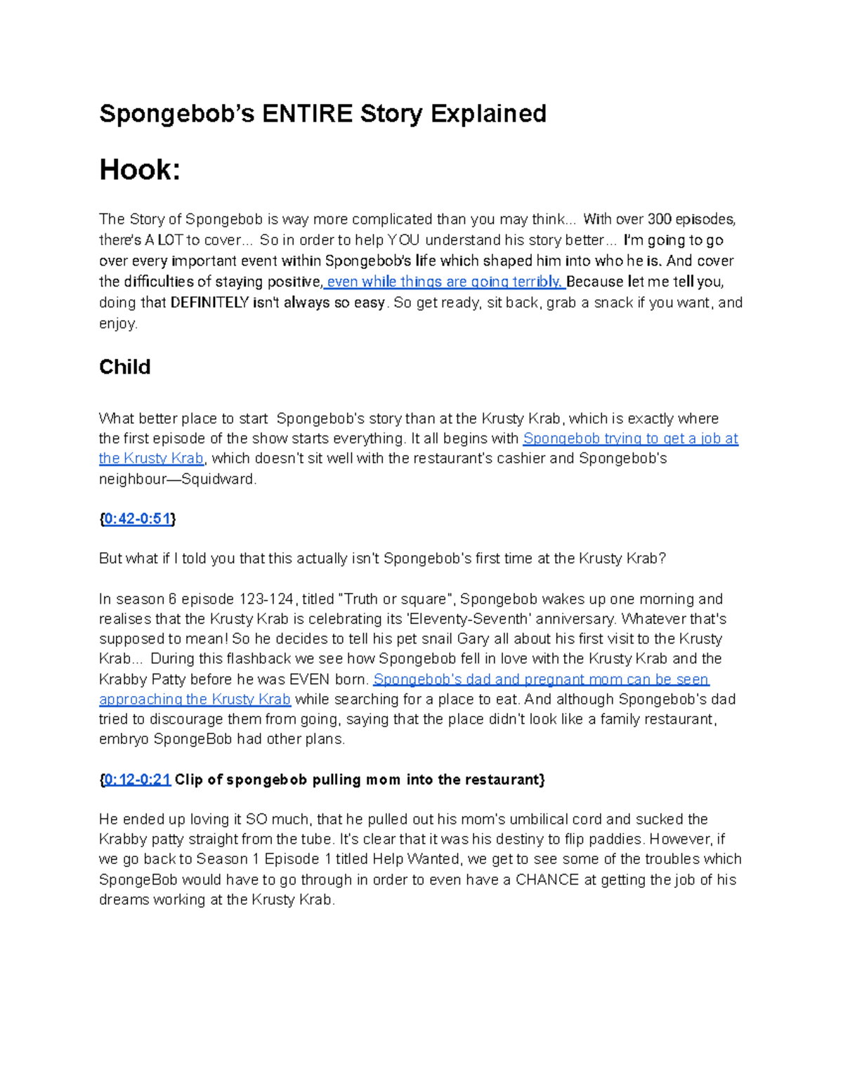 ENTIRE Story Explained: The Journey of Spongebob (Script) - Studocu