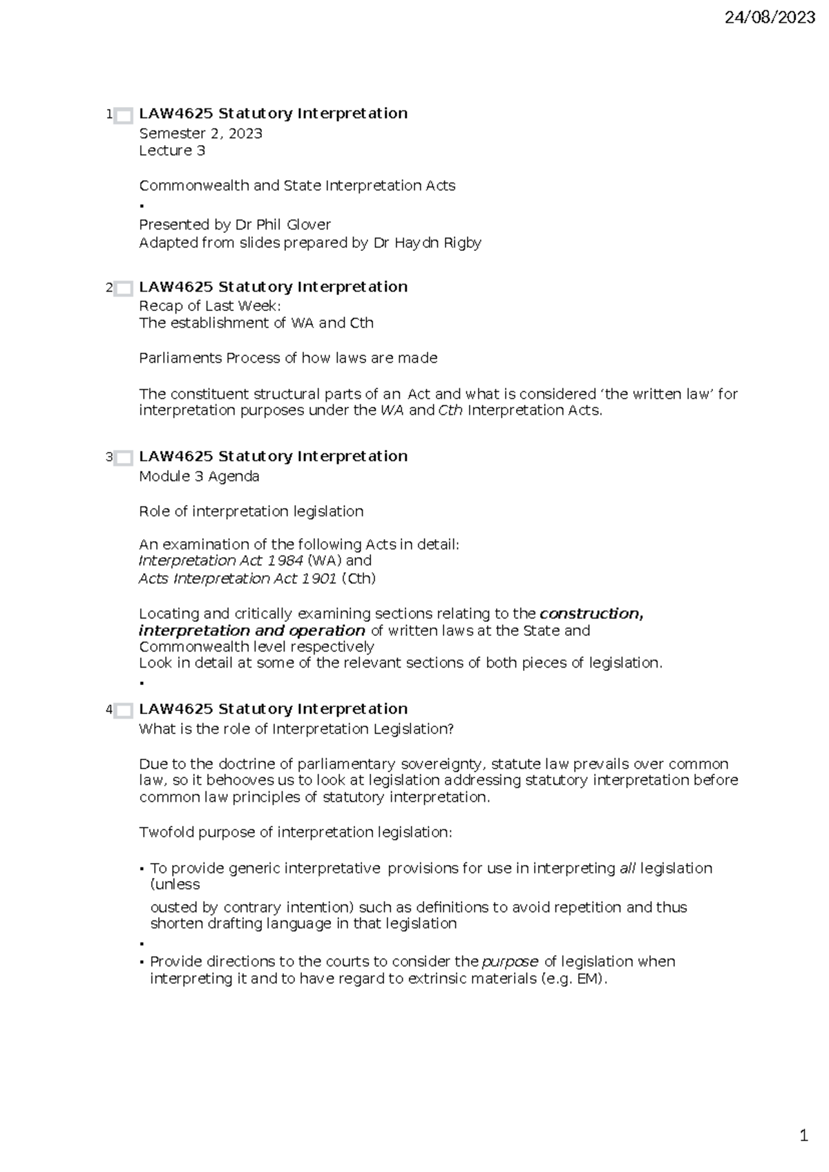 Lecture 3 Stat Interp - 1 LAW4625 Statutory Interpretation Semester 2 ...