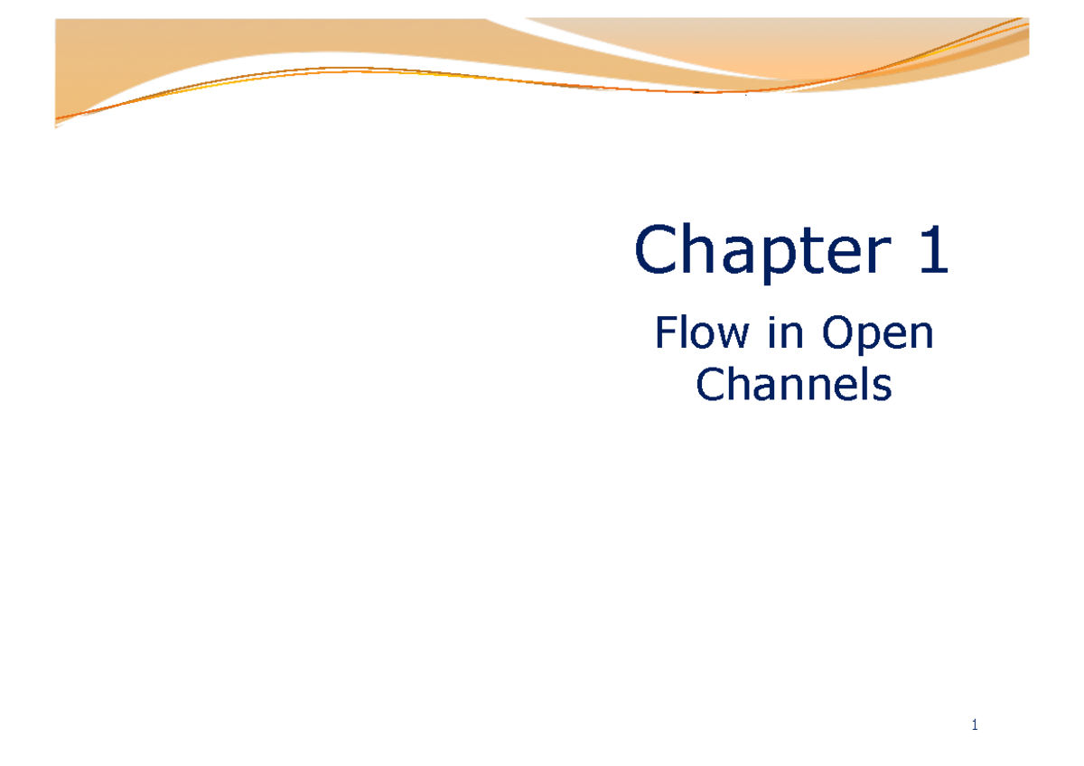 Chapter 1: Flow in Open Channels (Course Code: 13) - Studocu