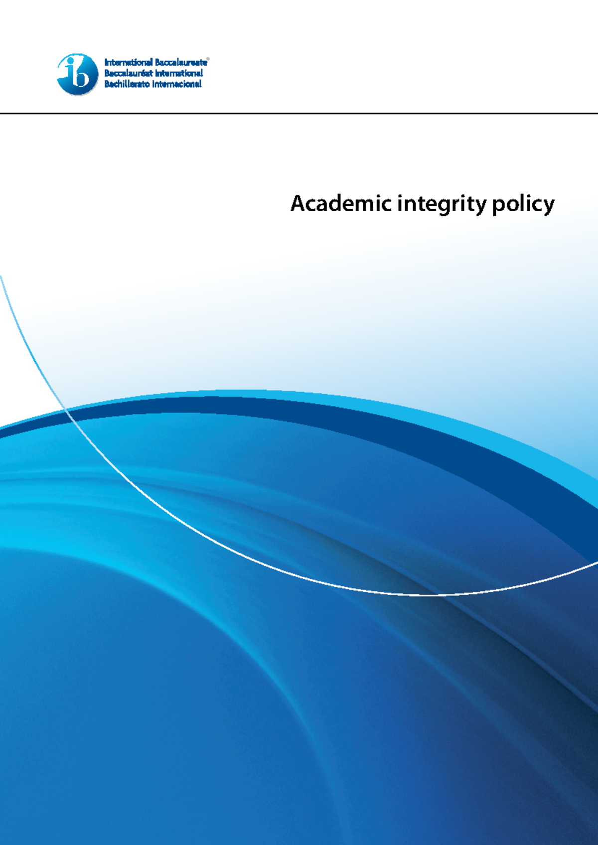 Academic integrity policy en - IB mission statement The International ...
