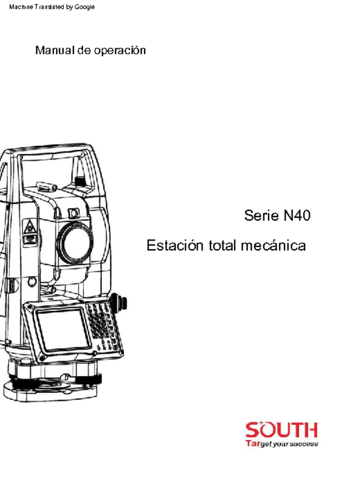 Manual de Usuario de la Estación Total N40 - Serie 2020.06 - Studocu