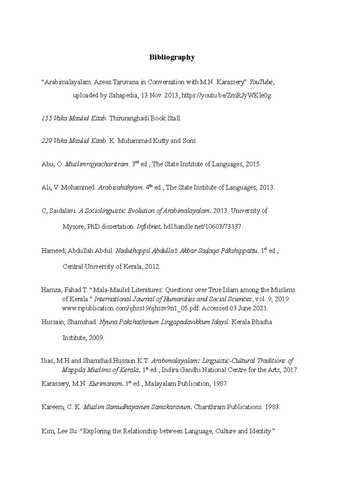 Bibliography - A detailed summary - Bibliography “Arabimalayalam: Azeez ...